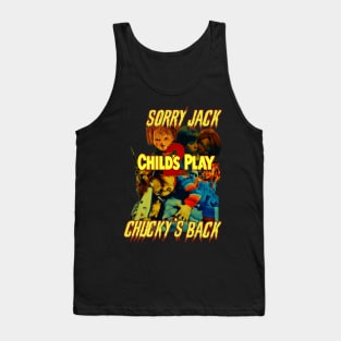 Sorry Jack Chucky's Back (Version 2) Tank Top